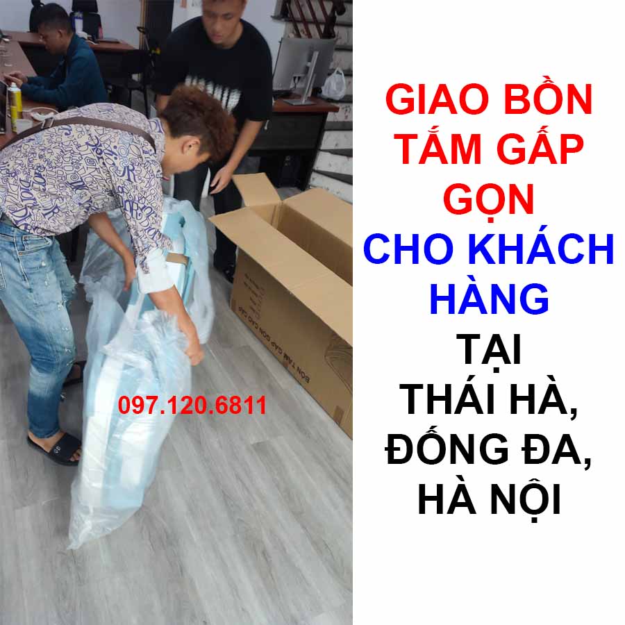 Giao bồn tắm gấp gọn tại Thái Hà, Đống Đa, Hà Nội